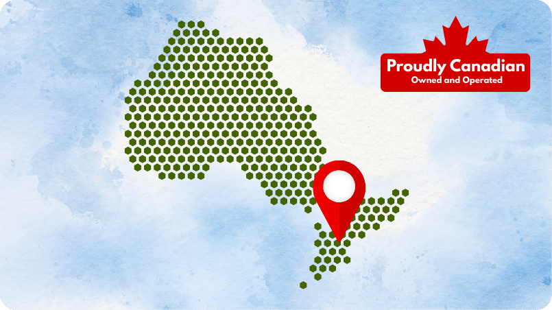 Proudly Canadian, based in Ontario